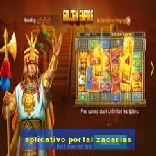 aplicativo portal zacarias